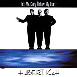 HUBERT KAH | ITS ME CATHY (FOLLOW MY HEART) - 12