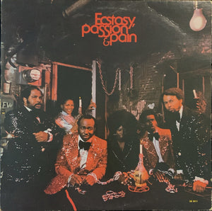 ECSTASY PASSION AND PAIN | ECSTASY PASSION AND PAIN