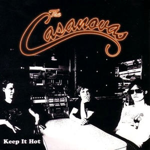 CASANOVAS | KEEP IT HOT