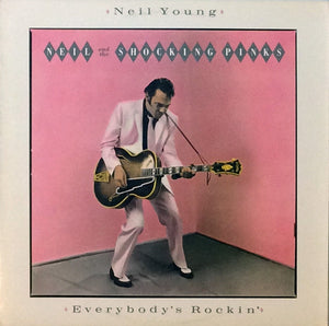 NEIL YOUNG | EVERYBODYS ROCKIN - US