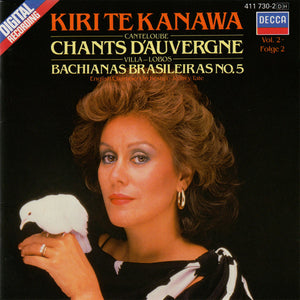 KIRI TE KANAWA | CANTELOUBE CHANTS DAUVERGNE  VOL 2