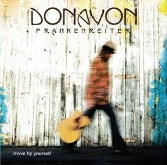 DONAVON FRANKENREITER | MOVE BY YOURSELF