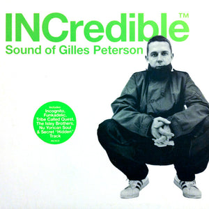 GILLES PETERSON | INCREDIBLE SOUND OF (2CD)