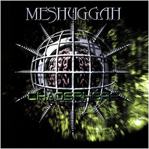 MESHUGGAH | CHAOSPHERE REMASTERED (BONUS TRACKS)