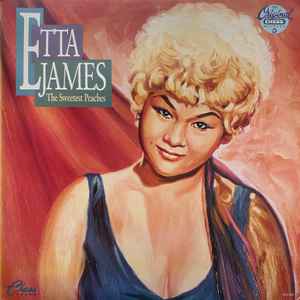 ETTA JAMES | SWEETEST PEACHES