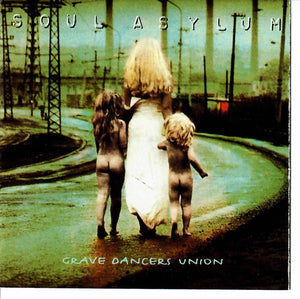 SOUL ASYLUM | GRAVE DANCERS UNION