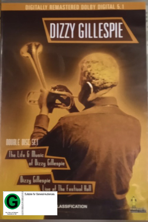 DIZZY GILLESPIE | LIFE AND MUSIC OF DIZZY GILLESPIE (2DVD)