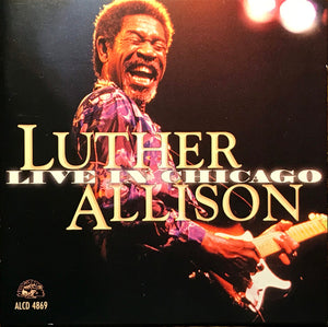 LUTHER ALLISON | LIVE IN CHICAGO (2CD)
