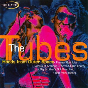 TUBES | HOODS FROM OUTER SPACE