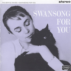 GENTLE WAVES | SWANSONG FOR YOU