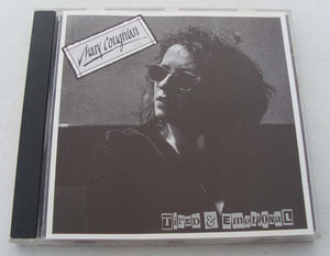 MARY COUGHLAN | TIRED AND EMOTIONAL