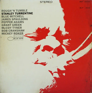 STANLEY TURRENTINE | ROUGH N TUMBLE - STEREO