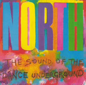 VARIOUS | NORTH - THE SOUND OF THE DANCE UNDERGROUND 2LP