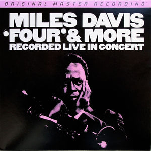 MILES DAVIS | FOUR AND MORE - ORIGINAL MASTER RECORDING REISSUE
