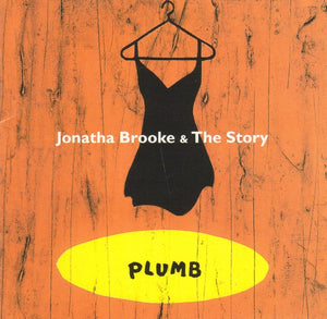 JONATHA BROOKE / STORY | PLUMB