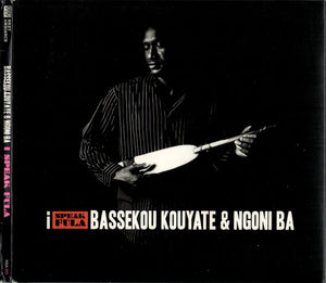 BASSEKOU AND BA NGONI KOUYATE | I SPEAK FULA (DIGI)