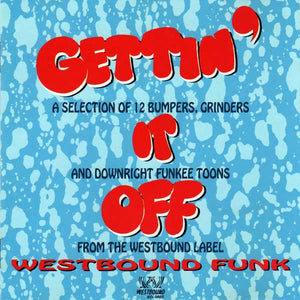 VARIOUS | GETTIN IT OFF