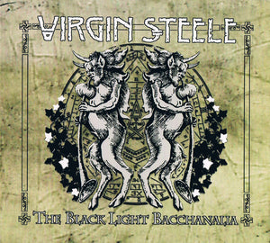 VIRGIN STEELE | BLACK LIGHT BACCHANALIA (2 CD DIGI)