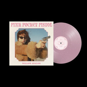 WILLOW AVALON | PINK POCKET PISTOL (PINK GLITTER EDITION) (VINYL)