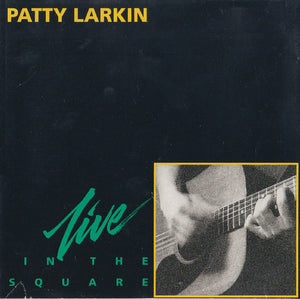 PATTY LARKIN | LIVE IN THE GARDEN