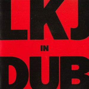 LINTON KWESI JOHNSON | LKJ IN DUB