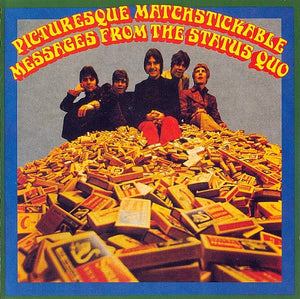 STATUS QUO | PICTURESQUE MATCHSTICKABLE MESSAGES FROM THE STATUS QUO