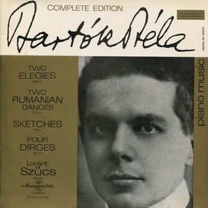 BARTOK | TWO ELEGIES / TWO RUMANIAN DANCES / SKETCHES / FOUR DIRGES - SZUCS