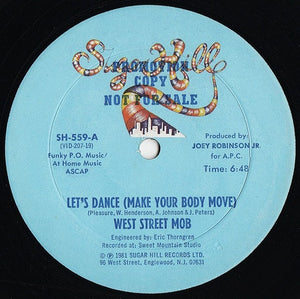 WEST STREET MOB | LETS DANCE MAKE YOUR BODY MOVE 12 - US PROMO - SUGARHILL SLEEVE