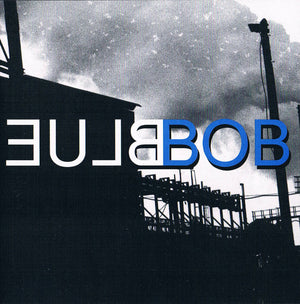DAVID LYNCH / JOHN NEFF | BLUEBOB