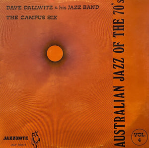 DAVE DALLWITZ / CAMPUS SIX | DAVE DALLWITZ AND HIS JAZZ BAND / THE CAMPUS SIX