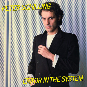 PETER SCHILLING | ERROR IN THE SYSTEM