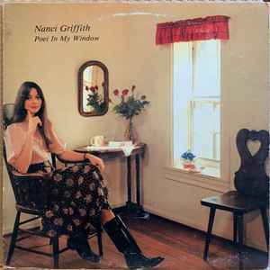 NANCI GRIFFITH | POET IN MY WINDOW