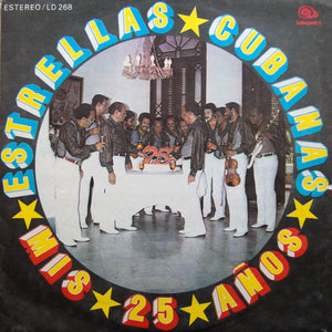 ESTRELLAS CUBANAS | MIS 25 ANOS