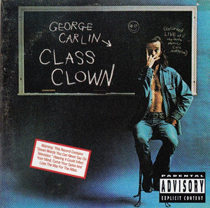 GEORGE CARLIN | CLASS CLOWN