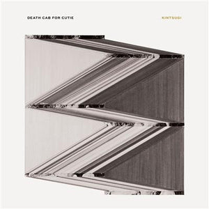 DEATH CAB FOR CUTIE | KINTSUGI