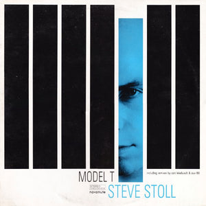 STEVE STOLL | MODEL T - 12