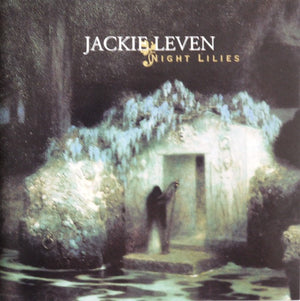 JACKIE LEVEN | NIGHT LILLIES
