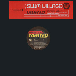 SLUM VILLAGE | TAINTED - 12 - GENERIC SLEEVE WITH HYPE