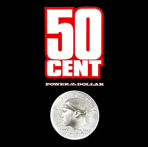 50 CENT | POWER OF THE DOLLAR (UNOFFICIAL 2LP EDITION) (VINYL)