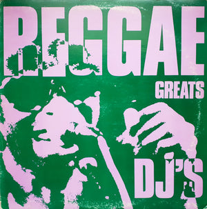 VARIOUS | REGGAE GREATS - DJ'S - US