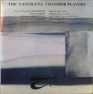 CANTILENA CHAMBER PLAYERS | SONGS OF EXPERIENCE - 2LP