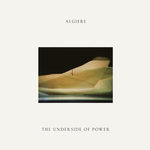 ALGIERS | UNDERSIDE OF POWER - CREAM