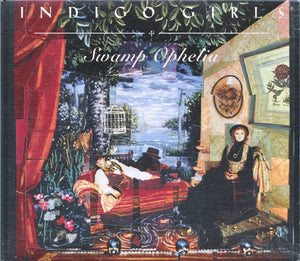 INDIGO GIRLS | SWAMP OPHELIA (DIGI)