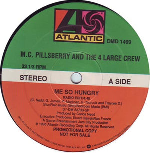 MC PILLSBERRY AND THE 4 LARGE CREW | ME SO HUNGRY - 12