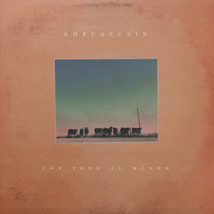 KHRUANGBIN | CON TODO EL MUNDO