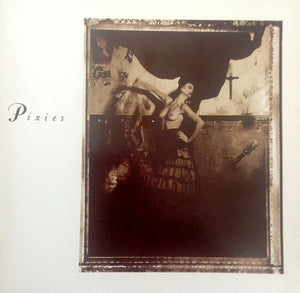 PIXIES | SURFER ROSA / COME ON PILGRIM
