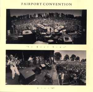 FAIRPORT CONVENTION | IN REAL TIME - LIVE 87