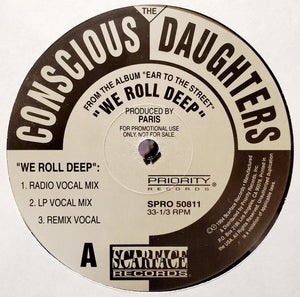 CONSCIOUS DAUGHTERS | WE ROLL DEEP - 12 - COMPANY SLEEVE