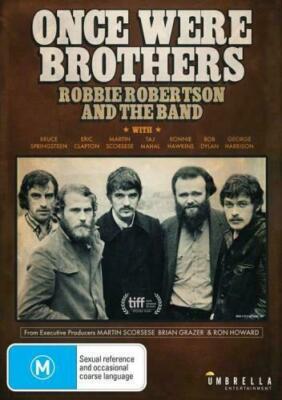 ROBBIE ROBERTSON | ONCE WERE BROTHERS - ROBBIE ROBERTSON AND THE BAND