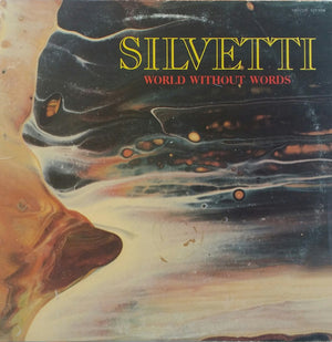 SILVETTI | WORLD WITHOUT WORDS